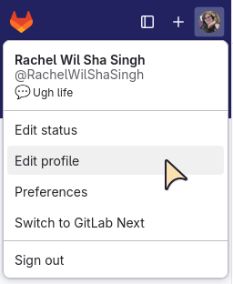 Screenshot of GitLab, user having clicked their profile image, and is selecting Edit profile.